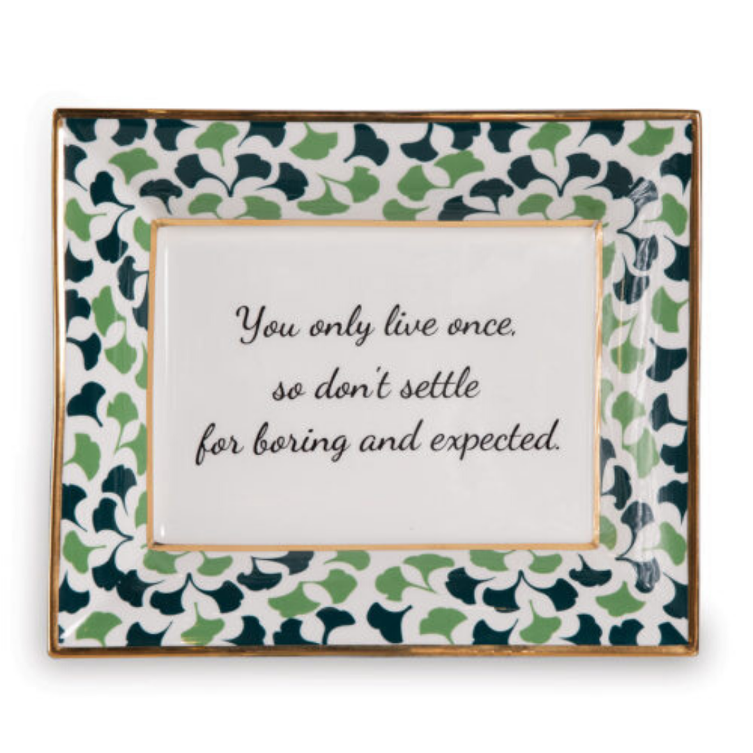 "You Only Live Once" Green Porcelain Trinket Tray