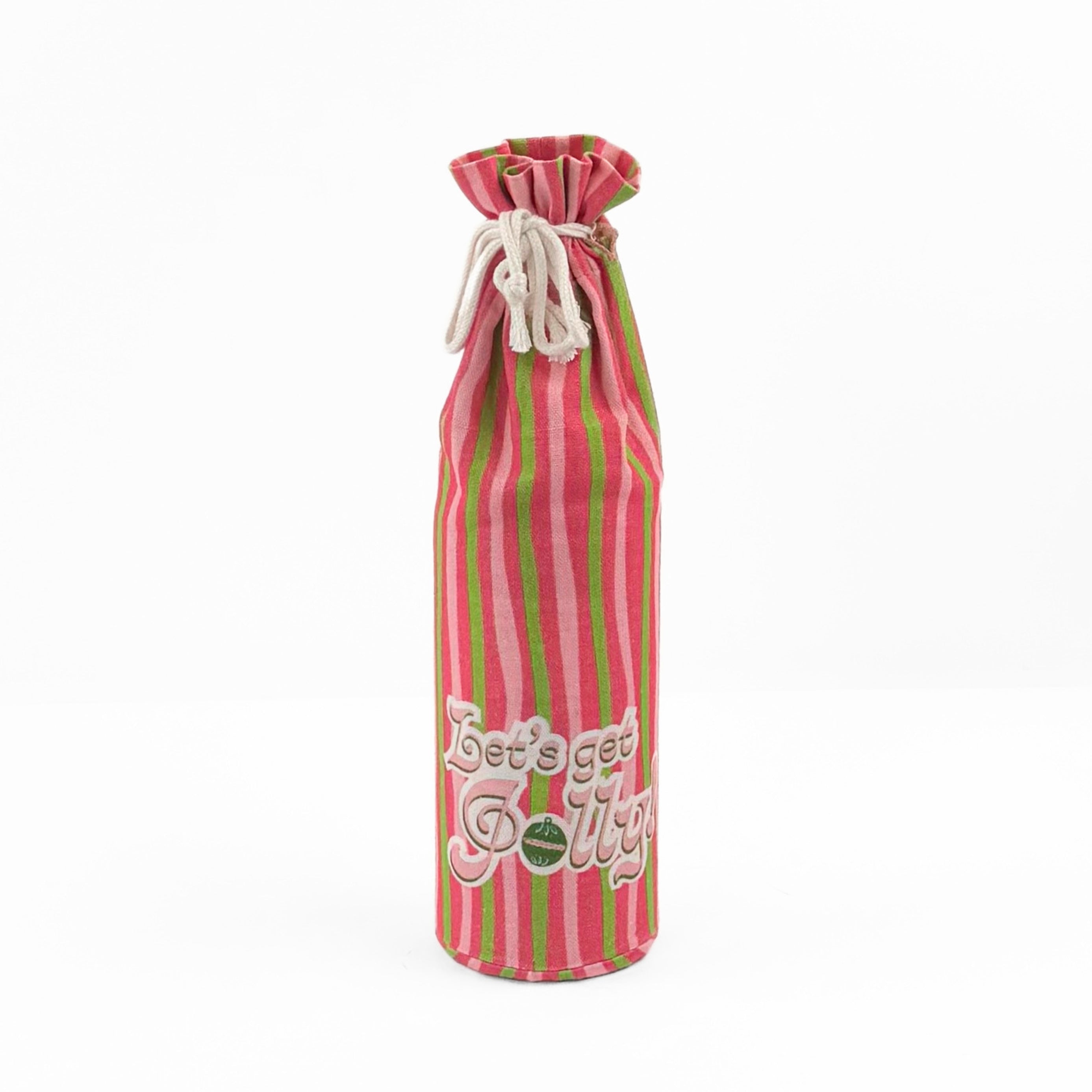 pink and green striped wine bag with “Let’s get jolly!” printed on the front