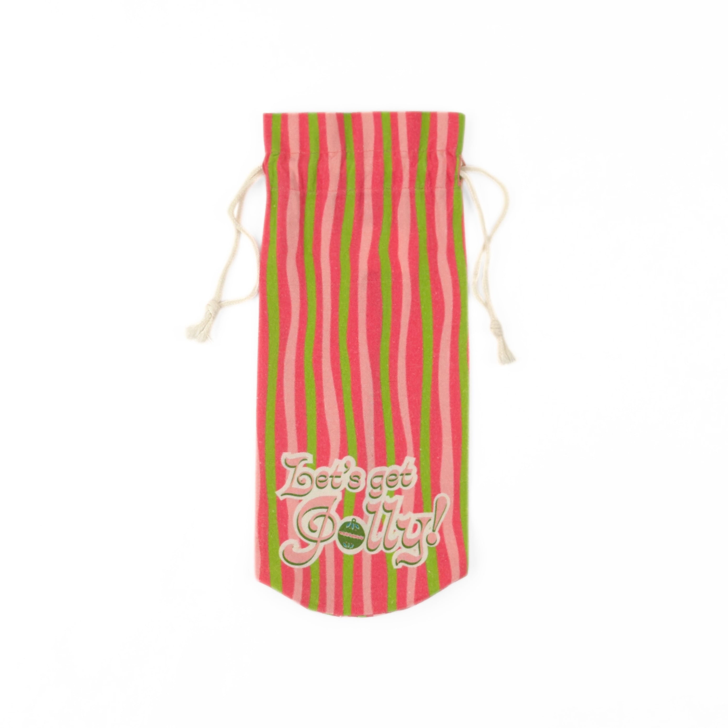 pink and green striped wine bag with “Let’s get jolly!” printed on the front