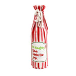 Madcap Cottage Red and white striped bottle bag with a text "Be Naughty! Save Santa the trip" on a white background
