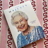 Her Majesty: A Photographic History 1926-2022 Coffee-Table Book