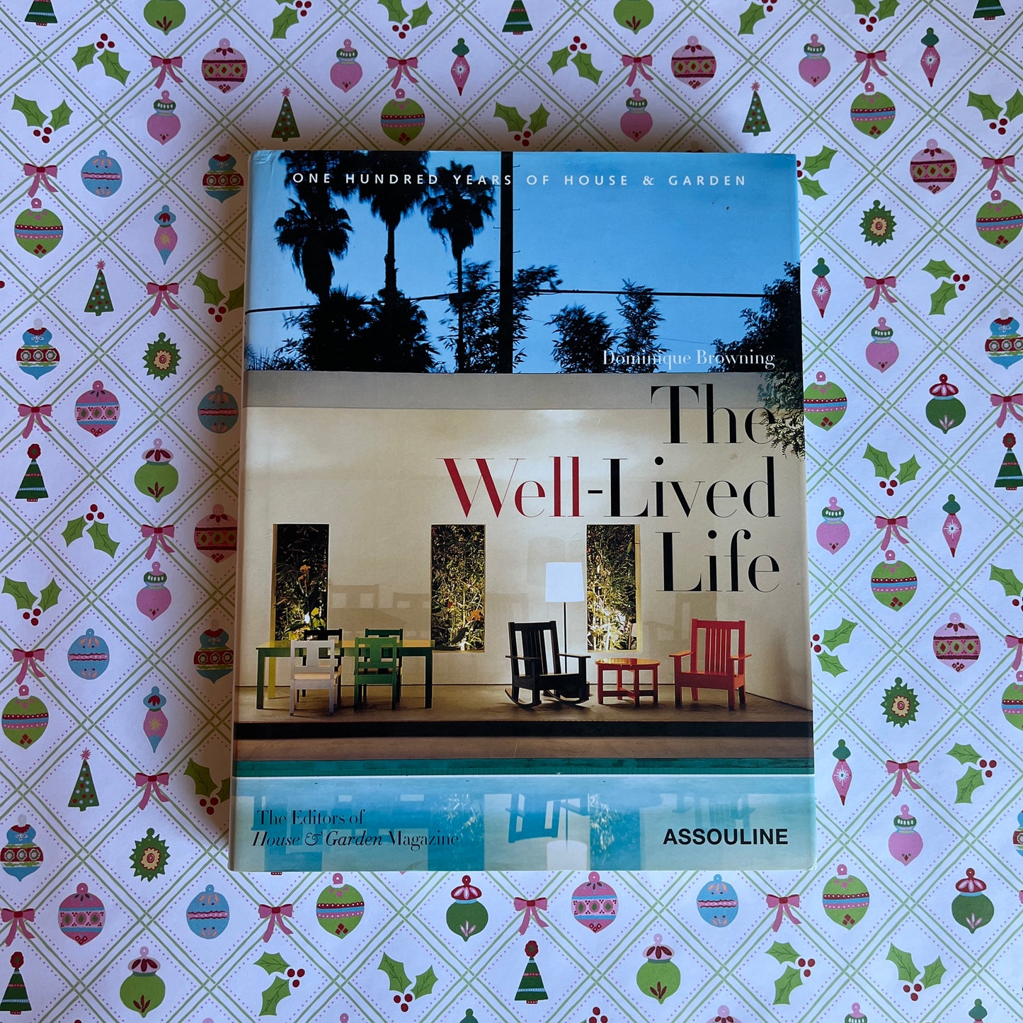 Signed Copy, The Well-Lived Life Hardcover Book