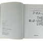 Signed Copy, The Well-Lived Life Hardcover Book