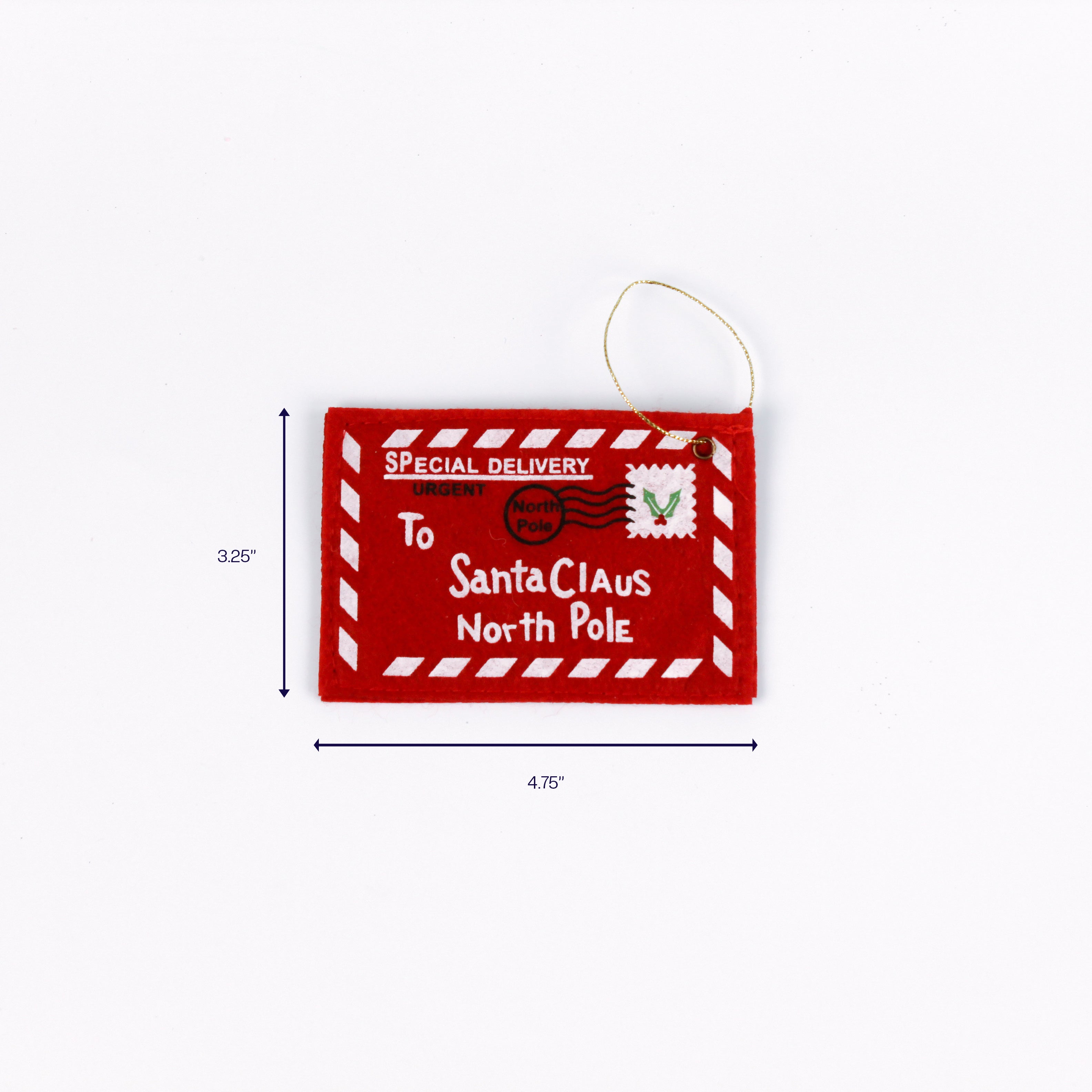 Red felt ornament shaped like a letter addressed to Santa Claus shown with 4.75 inch width and 3.25 inch height.